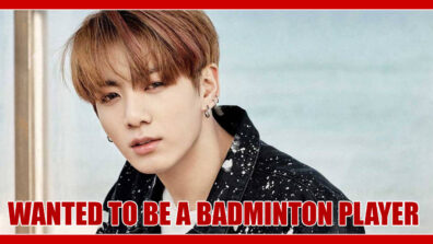 REVEALED! BTS Jungkook Wanted to Become Badminton Player When He Was Young