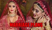 Revealed! Shivangi Joshi’s Marriage Plans