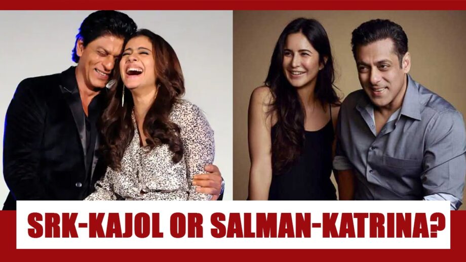 Shah Rukh Khan and Kajol or Salman Khan and Katrina Kaif- Who is the HOTTEST EVER romantic pair in Bollywood?