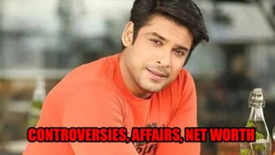 Sidharth Shukla from Bigg Boss 14 controversies, affairs, net worth