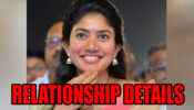 Single Or Committed: Sai Pallavi’s RELATIONSHIP Details REVEALED!