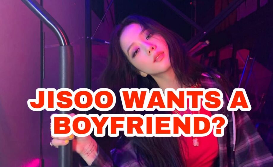 'Still looking for love': Is Blackpink's Jisoo looking for a new boyfriend?