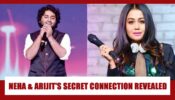 The secret relationship between Neha Kakkar and Arijit Singh