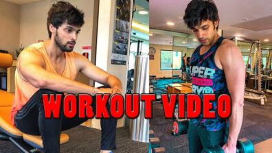 These Parth Samthaan’s Workout Videos Will Motivate You To Hit The Gym