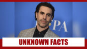 Unknown Facts About Borat Fame Sacha Baron Cohen