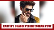 What Is Kartik Aaryan’s Charge Per Instagram Post? Know The Truth
