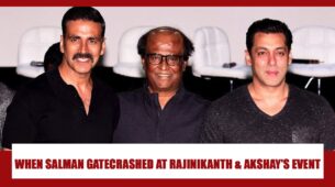When Salman Khan GATECRASHED at Rajinikanth and Akshay Kumar’s event