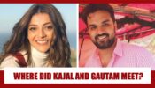Where did Kajal Aggarwal and Gautam Kitchlu meet for the first time? Know Full Love Story
