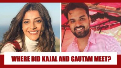 Where did Kajal Aggarwal and Gautam Kitchlu meet for the first time? Know Full Love Story