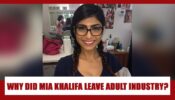 Why did Mia Khalifa leave the adult film industry?