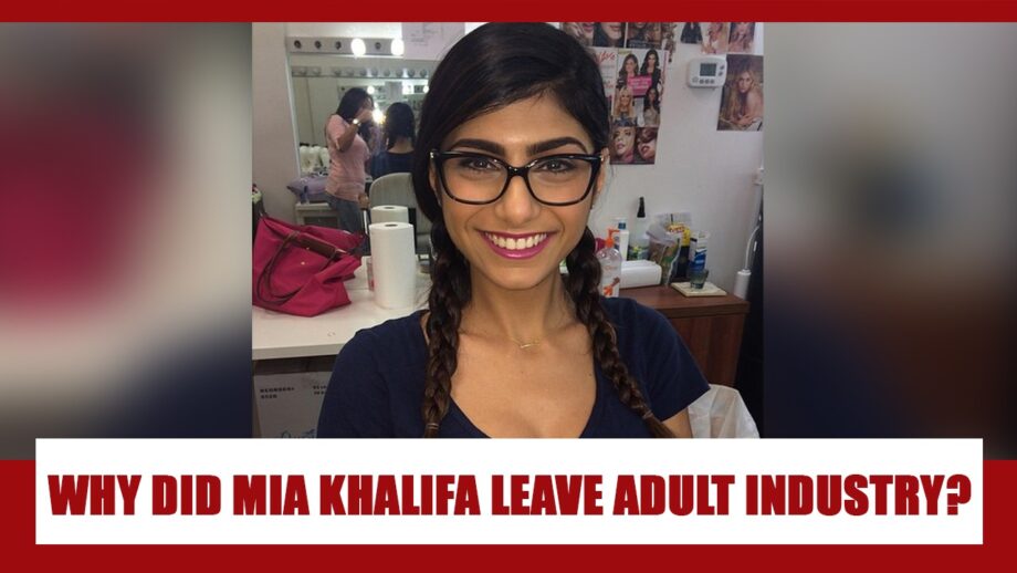 Why did Mia Khalifa leave the adult film industry?