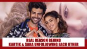 Why did Sara Ali Khan and Kartik Aaryan unfollow each other? ACTUAL reason finally out
