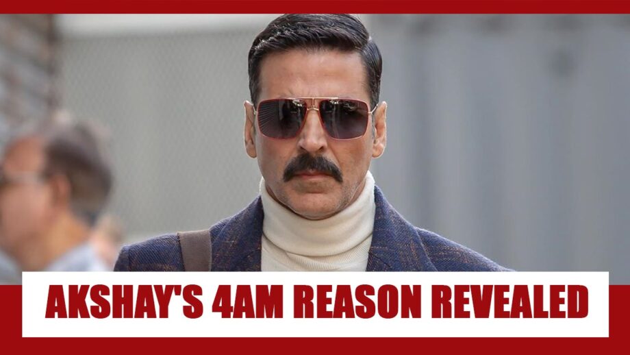 Why does Akshay Kumar wake up at 4AM daily? REAL REASON REVEALED