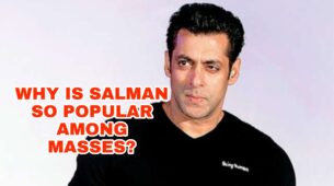 Why is Salman Khan so popular among the masses?