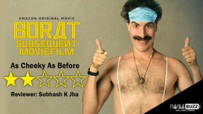 Review Of Borat Subsequent Moviefilm: As Cheeky As Before