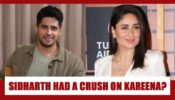 ADORABLE: Sidharth Malhotra Had A Crush On Kareena Kapoor Khan?