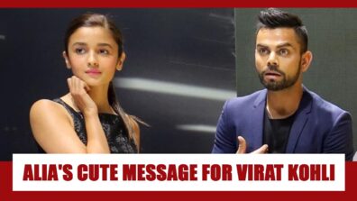 Alia Bhatt’s RARE AND UNKNOWN Adorable Message For Virat Kohli Is Going Viral