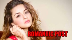 Ankhon ko teri aadat hai: Avneet Kaur’s romantic post for someone special