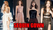 BLACKPINK Rose, Jisoo, Lisa And Jennie’s Glamorous Look In Sequin Gowns Will Leave You Amazed