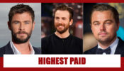 Chris Hemsworth Vs Chris Evans Vs Leonardo DiCaprio: The Highest Paid Hollywood Actor