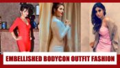 Devoleena Bhattacharjee, Shehnaaz Gill And Mouni Roy’s Embellished Bodycon Outfit Pictures Go Viral