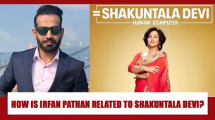 How Is Cricketer Irfan Pathan Related To Vidya Balan’s Movie ‘Shakuntala Devi’