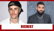 Justin Bieber Or Drake: Find Out Who Is Richest?