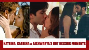 Katrina Kaif, Kareena Kapoor, Aishwarya Rai hottest kissing moments