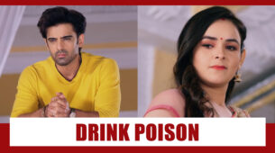 Lockdown Ki Lovestory Spoiler Alert: Milky to DRINK POISON