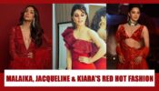 Love Wearing Red? Take Inspiration From Malaika Arora, Jacqueline Fernandez and Kiara Advani’s Red Outfits