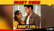Meet Anant’s girl in Saath Nibhaana Saathiya 2