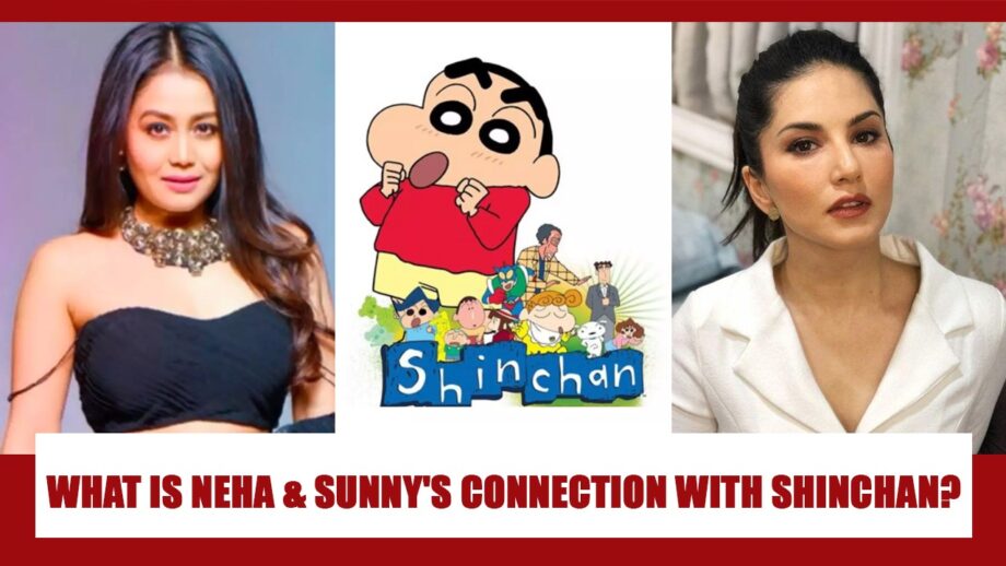 Neha Kakkar and Sunny Leone have a HILARIOUS connection with 'Shinchan' cartoon