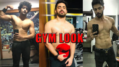 Parth Samthaan, Sumedh Mudgalkar, And Zain Imam’s Gym Look For Inspiration