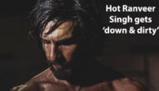 [Photo] Hot Ranveer Singh gets ‘down & dirty’