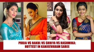 Pooja Hegde Vs Shriya Saran Vs Rakul Preet Singh Vs Rashmika Mandanna: Who Slays In Hot Kanjeevaram Saree?