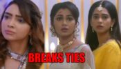 Kumkum Bhagya spoiler alert: Rhea breaks ties with Prachi and Pragya