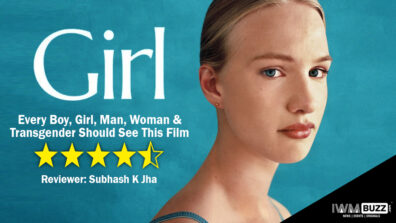 Review Of Girl: Every Boy, Girl, Man, Woman & Transgender Should See This Film