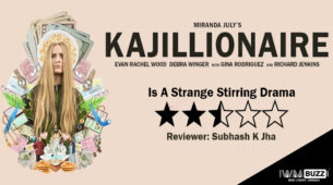 Review Of Kajillionaire: Is A Strange Stirring Drama