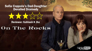 Review Of On The Rocks: Sofia Coppola’s Dad-Daughter Derailed Dramedy