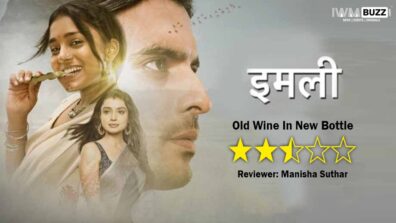 Review of Star Plus show Imlie: Old Wine In New Bottle