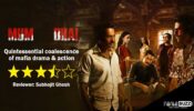 Review of Zee5’s and ALTBalaji’s Mum Bhai: Quintessential coalescence of mafia drama & action