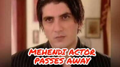RIP: Mehendi actor Faraaz Khan suffers multiple seizures, dies