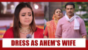 Saath Nibhaana Saathiya 2 Spoiler Alert: Kokila orders Gopi to dress up as Ahem’s wife