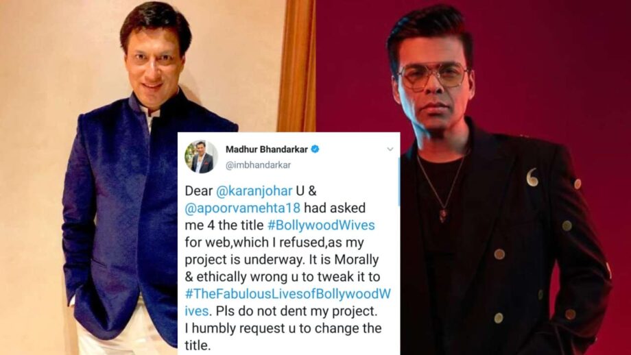 Scoop: The battle of the 'wives' between Madhur Bhandarkar and Karan Johar