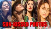 See Pics! Hina Khan, Jennifer Winget, Erica Fernandes And Krystle D’souza’s Stunning Sun-Kissed Photos