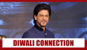Shah Rukh Khan’s Diwali Connection
