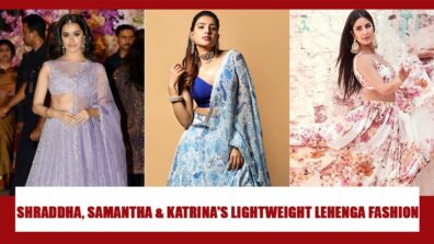 Shraddha Kapoor, Samantha Akkineni, Katrina Kaif: Take A Look At Top Light Weight Lehengas