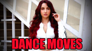 Take A Look At The Killer Dance Moves Of Nora Fatehi