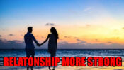 Tips To Make Your Relationship Stronger With Boyfriend