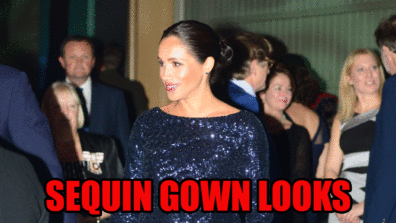 Top 6 Sequin Gown Looks Of Megan Markle